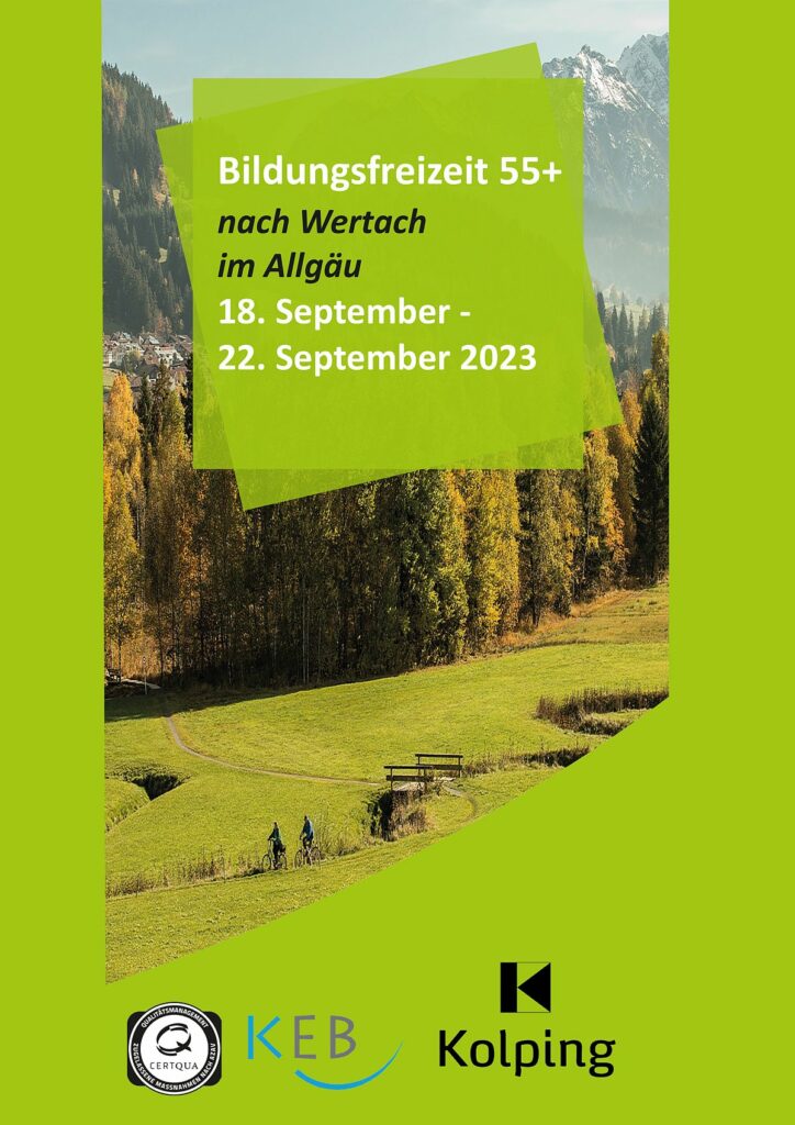 Bildungsfreizeit 55+ nach Wertach im Allgäu 18. September - 22. September 2023